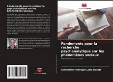 Buchcover von Fondements pour la recherche psychanalytique sur les phénomènes sociaux