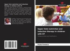 Upper limb restriction and induction therapy in children with CP kitap kapağı