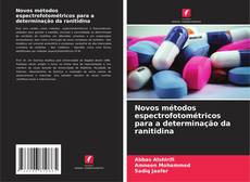 Novos métodos espectrofotométricos para a determinação da ranitidina的封面