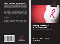 Capa do livro de Między chorobą a przebaczeniem 