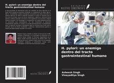 Buchcover von H. pylori: un enemigo dentro del tracto gastrointestinal humano