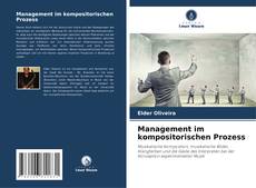 Copertina di Management im kompositorischen Prozess