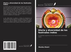 Buchcover von Gloria y diversidad de los festivales indios