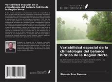 Buchcover von Variabilidad espacial de la climatología del balance hídrico de la Región Norte