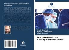 Die rekonstruktive Chirurgie bei Dekubitus的封面