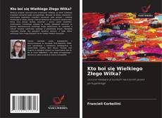 Copertina di Kto boi się Wielkiego Złego Wilka?