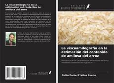 Buchcover von La viscoamilografía en la estimación del contenido de amilosa del arroz