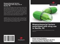 Capa do livro de Biopsychosocial factors associated with drug use in Recife, PE 