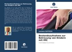 Bestandsaufnahme zur Betreuung von Kindern mit IMC的封面