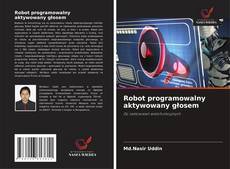 Robot programowalny aktywowany głosem的封面