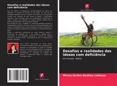 Capa do livro de Desafios e realidades dos idosos com deficiência 