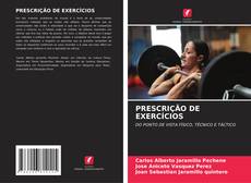 Bookcover of PRESCRIÇÃO DE EXERCÍCIOS