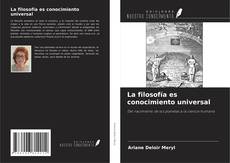 Buchcover von La filosofía es conocimiento universal
