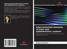 Capa do livro de Interconnected elements of laser and optoelectronic systems 
