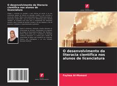Capa do livro de O desenvolvimento da literacia científica nos alunos de licenciatura 