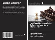 Copertina di Planificación estratégica de la seguridad de la información