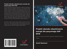 Projekt obwodu odzyskiwania energii dla pasywnego UHF RFID的封面