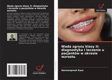 Buchcover von Wada zgryzu klasy II: diagnostyka i leczenie u pacjentów w okresie wzrostu