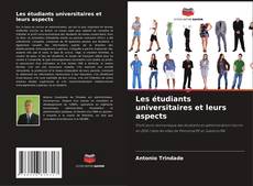 Portada del libro de Les étudiants universitaires et leurs aspects