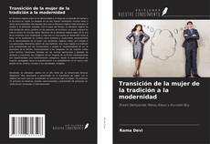 Buchcover von Transición de la mujer de la tradición a la modernidad