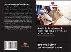 Borítókép a  Obtenção de quitosana de caranguejo-uçá por irradiação do micro-ondas - hoz