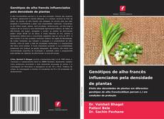 Borítókép a  Genótipos de alho francês influenciados pela densidade de plantas - hoz