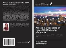 Portada del libro de Acceso multiusuario en redes WLAN de alta eficiencia