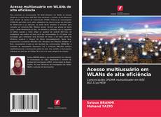 Borítókép a  Acesso multiusuário em WLANs de alta eficiência - hoz