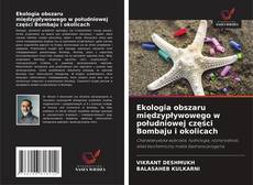 Ekologia obszaru międzypływowego w południowej części Bombaju i okolicach的封面
