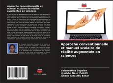 Copertina di Approche conventionnelle et manuel scolaire de réalité augmentée en sciences