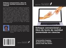 Couverture de Enfoque convencional y libro de texto de realidad aumentada en ciencias