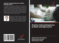 Buchcover von Analiza toksykologiczna próbek biologicznych
