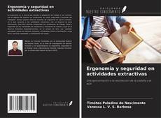 Buchcover von Ergonomía y seguridad en actividades extractivas