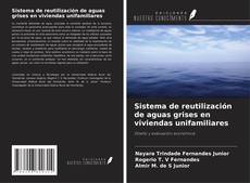 Buchcover von Sistema de reutilización de aguas grises en viviendas unifamiliares