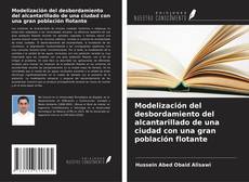 Copertina di Modelización del desbordamiento del alcantarillado de una ciudad con una gran población flotante