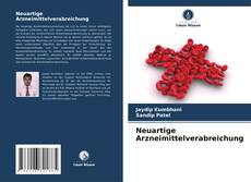Buchcover von Neuartige Arzneimittelverabreichung