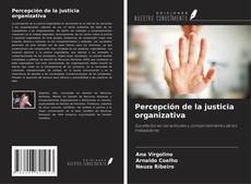 Copertina di Percepción de la justicia organizativa
