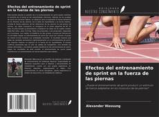 Buchcover von Efectos del entrenamiento de sprint en la fuerza de las piernas