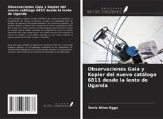 Buchcover von Observaciones Gaia y Kepler del nuevo catálogo 6811 desde la lente de Uganda