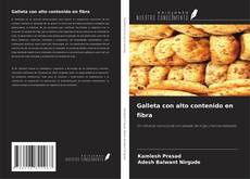 Buchcover von Galleta con alto contenido en fibra
