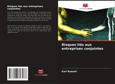 Bookcover of Risques liés aux entreprises conjointes