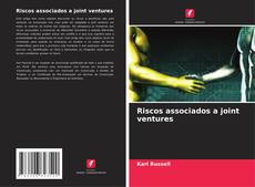 Borítókép a  Riscos associados a joint ventures - hoz