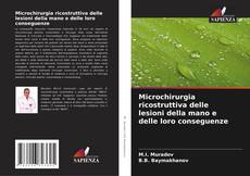 Portada del libro de Microchirurgia ricostruttiva delle lesioni della mano e delle loro conseguenze