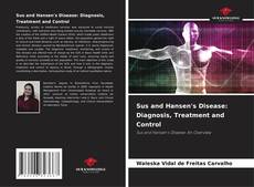 Copertina di Sus and Hansen's Disease: Diagnosis, Treatment and Control