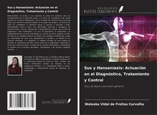 Portada del libro de Sus y Hanseníasis: Actuación en el Diagnóstico, Tratamiento y Control