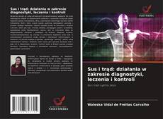 Sus i trąd: działania w zakresie diagnostyki, leczenia i kontroli的封面