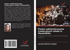 Pomoc administracyjna tradycyjnych władz w Mozambiku的封面
