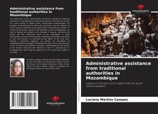 Copertina di Administrative assistance from traditional authorities in Mozambique