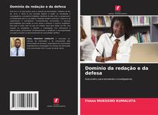Bookcover of Domínio da redação e da defesa