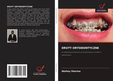 DRUTY ORTODONTYCZNE的封面